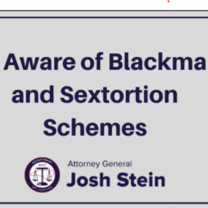 Consumer Alert: Be Aware of Blackmail and Sextortion Schemes